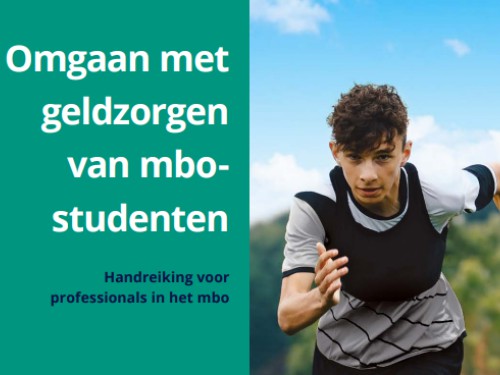 Handreiking 'Omgaan met geldzorgen van mbo-studenten'